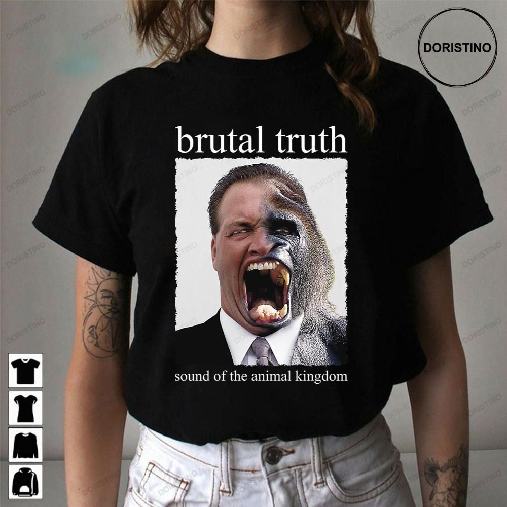 Sound Of The Animal Kingdom Brutal Truth Trending Style